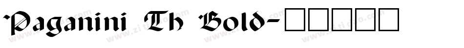 Paganini Th Bold字体转换